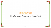 11_How To Insert Footnote In PowerPoint